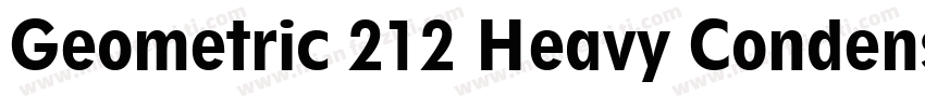 Geometric 212 Heavy Condensed字体转换